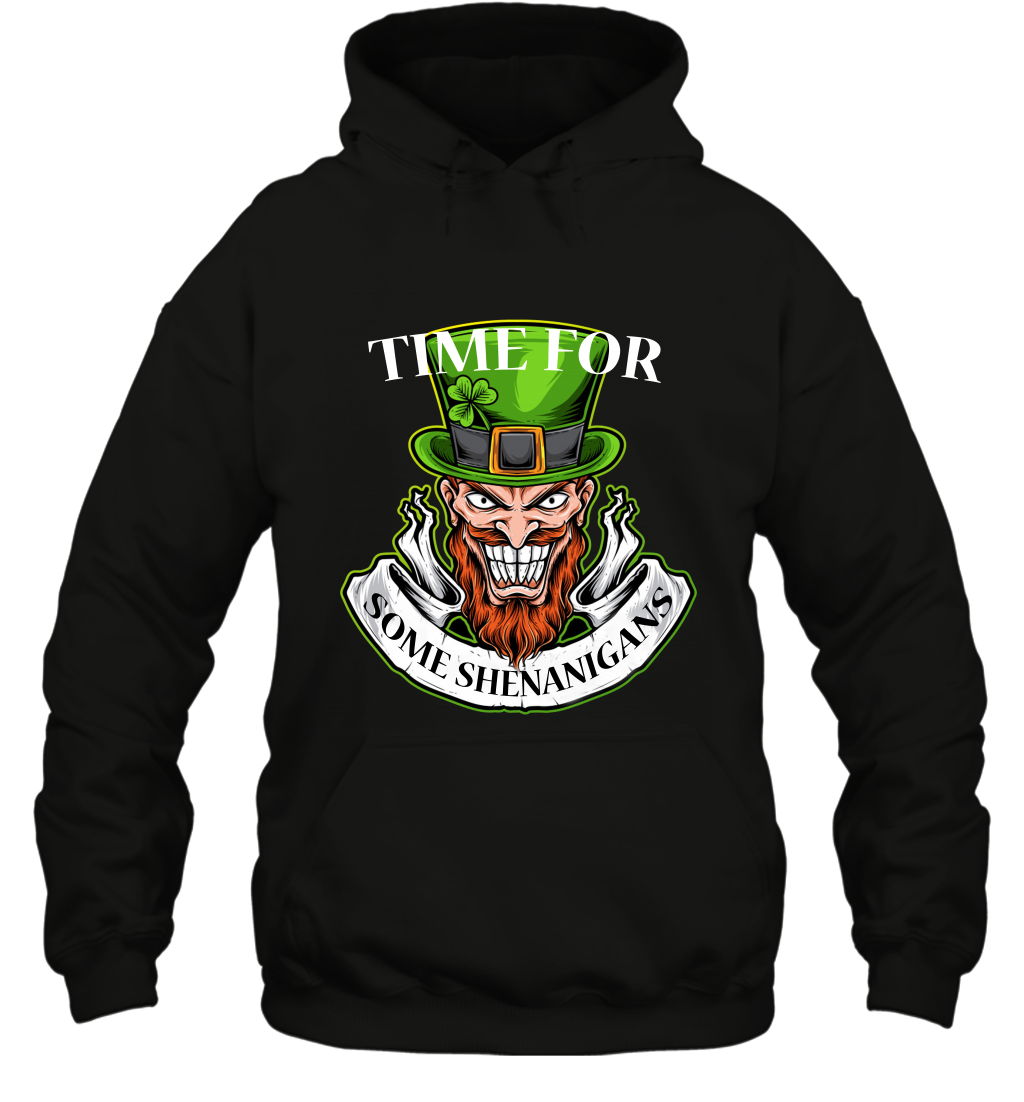 Time For Some Shenanigans Irish Shirt Hoodie Black
