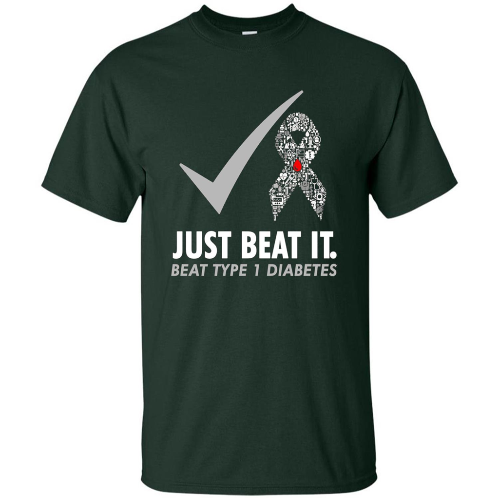 Just Beat It T-shirt Beat Type 1 Diabetes Forest Green