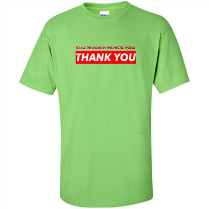 Mothers Day T-shirt Thank You Mom Lime