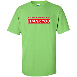 Mothers Day T-shirt Thank You Mom