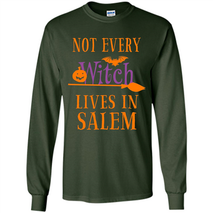 Halloween T-shirt Not Every Witch Lives In Salem T-Shirt Forest Green