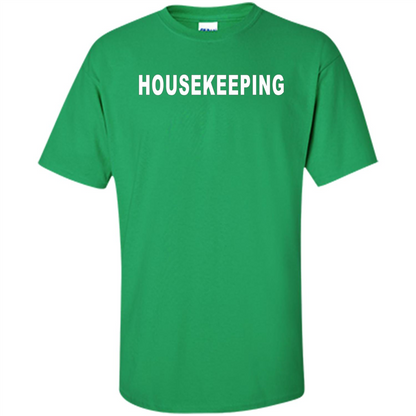 Housekeeping T-shirt Irish Green
