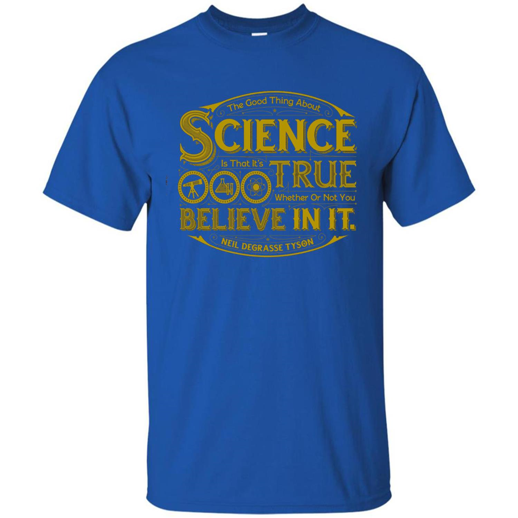 The Good Thing About Science T-shirt Royal