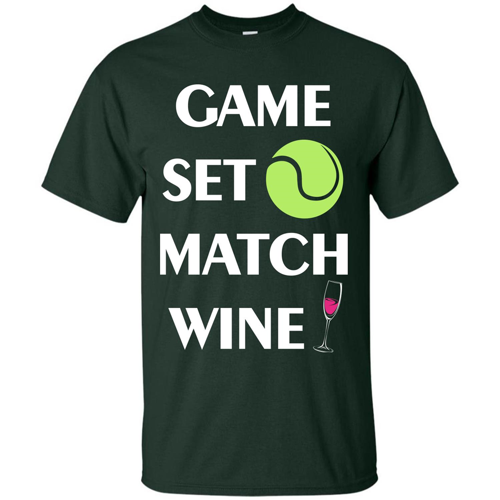 Tennis T-shirt Game Set Match Wine T-shirt Forest Green