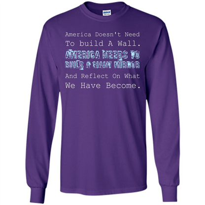 American T-shirt America Doesn't Need To build A Wall Purple