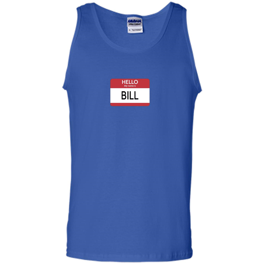 Hello My Name Is Bill Name Tag T-Shirt Royal
