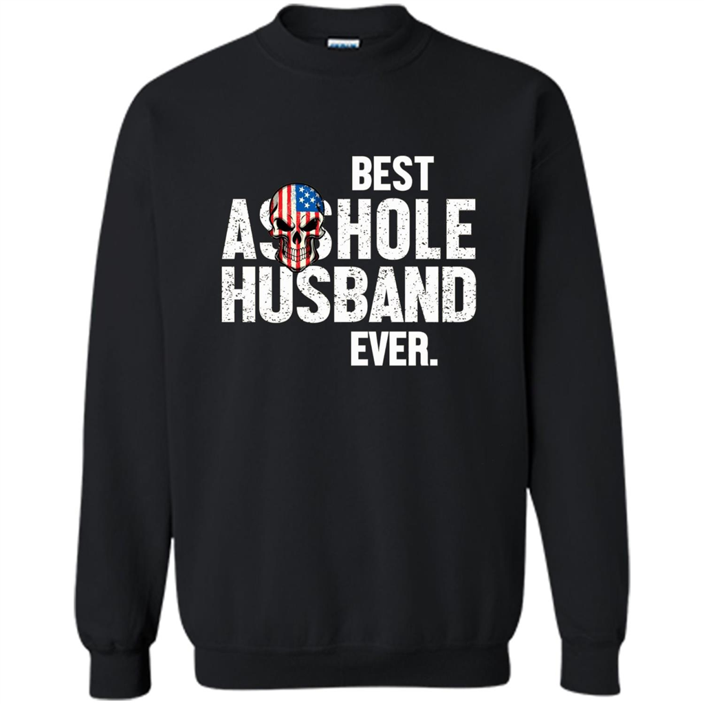 Best Asshole Husband Ever Funny T-shirt Black