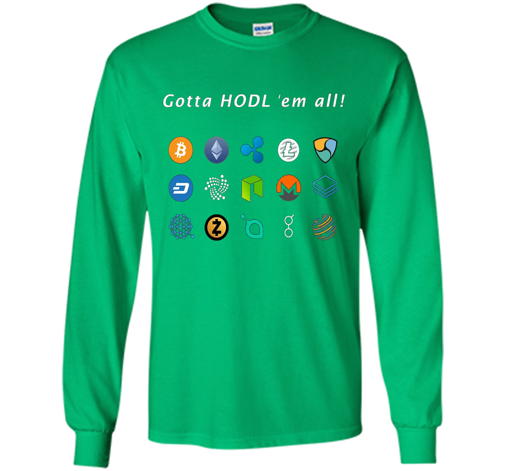 Ethereum Bitcoin Litecoin Gotta Hold'em All T-shirt Irish Green
