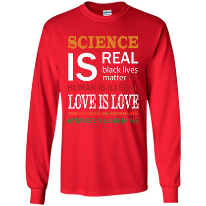 Science Is Real Black Lives Matter No Human Is Illegal Love Is Love T-shirt Red