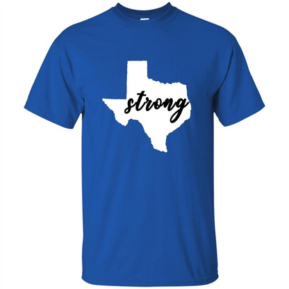 Texas Strong T-Shirt Stand Proud with Texas Royal