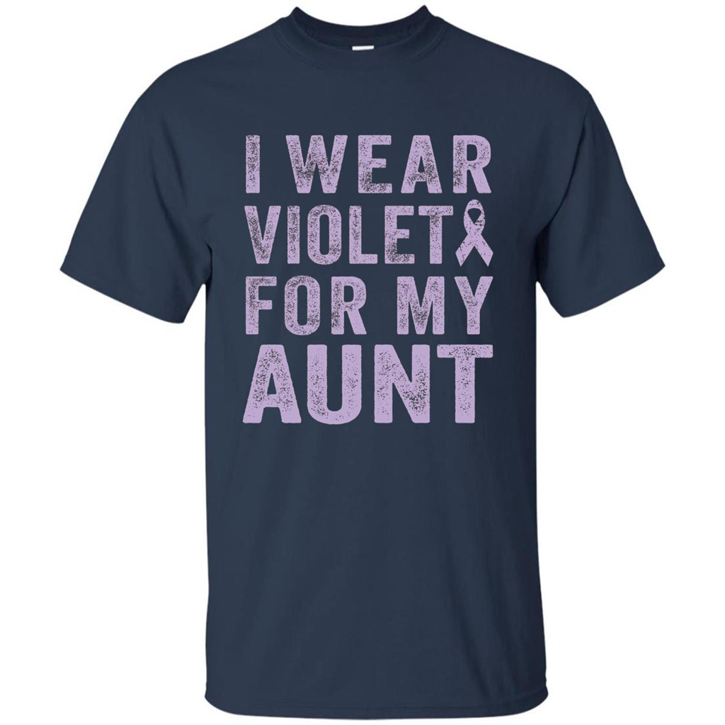 Cancer Awareness T-shirt I Wear Violet For My Aunt T-shirt Navy