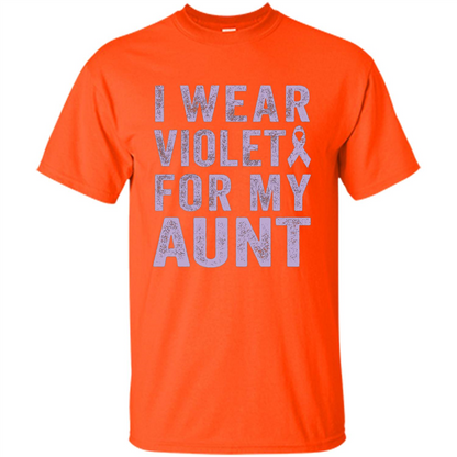 Cancer Awareness T-shirt I Wear Violet For My Aunt T-shirt Orange