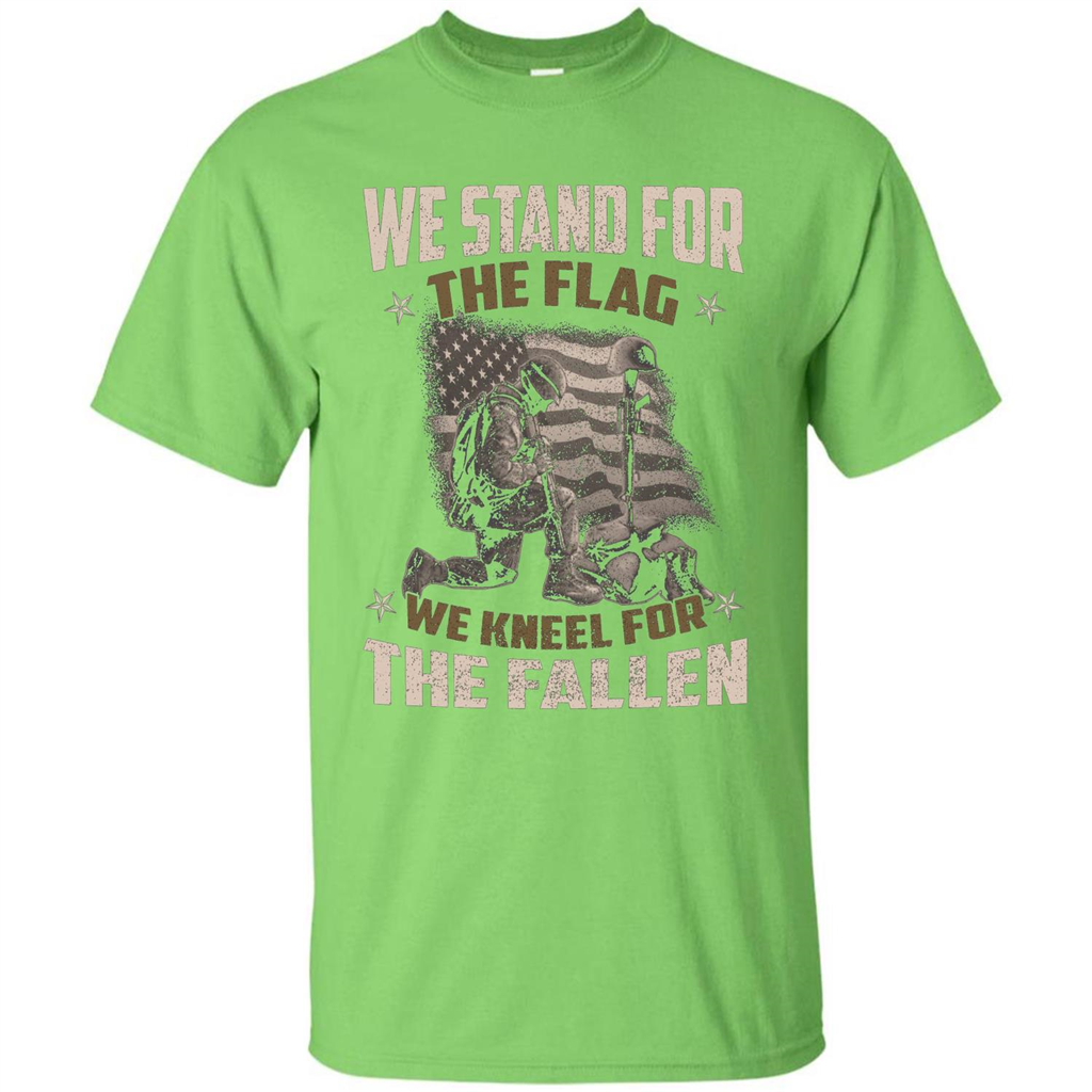 Military T-Shirt We Stand For The Flag We Kneel For The Fallen Lime