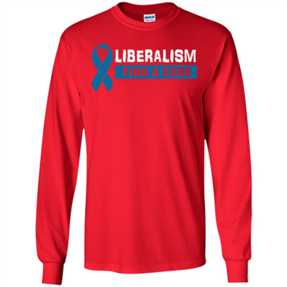 Cancer Awareness T-shirt Liberalism Find A Cure T-shirt Red
