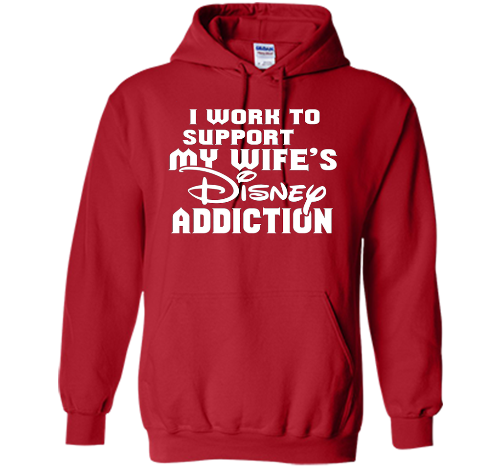I Work To Support My Wife's Addiction Funny T-Shirt shirt Red
