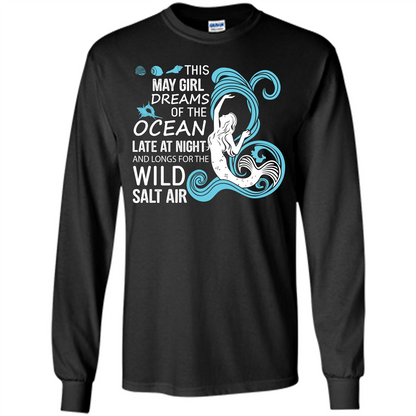 This May Girl Dreams Of The Ocean Late At Night T-shirt Black