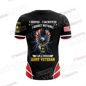 I Am A Proud Army Veteran Unisex 3D T-shirt