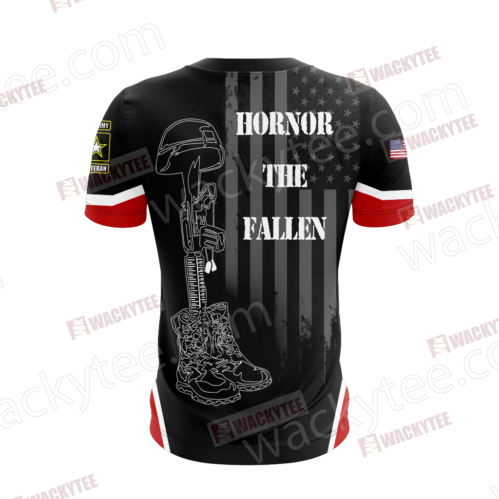 US Army Veteran Hornor The Fallen Unisex 3D T-shirt