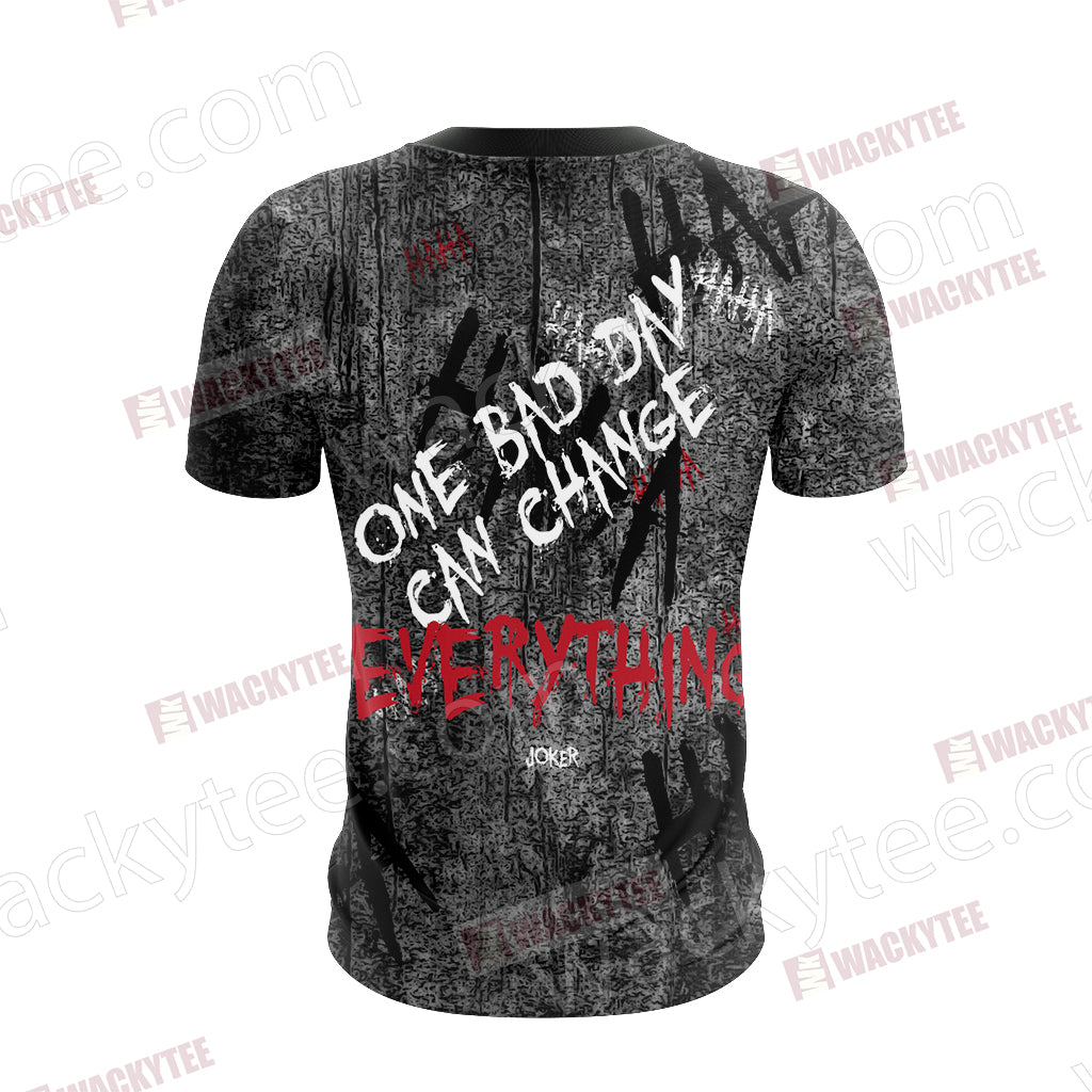 Joker - One bad day can change everything Unisex 3D T-shirt