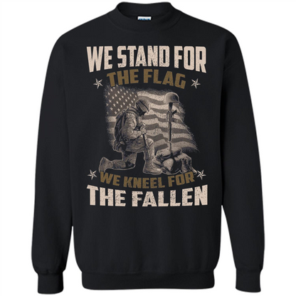 Military T-Shirt We Stand For The Flag We Kneel For The Fallen Black
