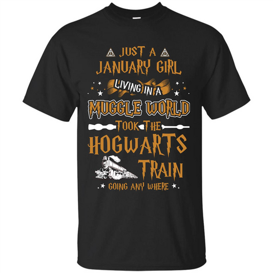 Harry Potter T-shirt Just A January Girl Living In A Muggle World