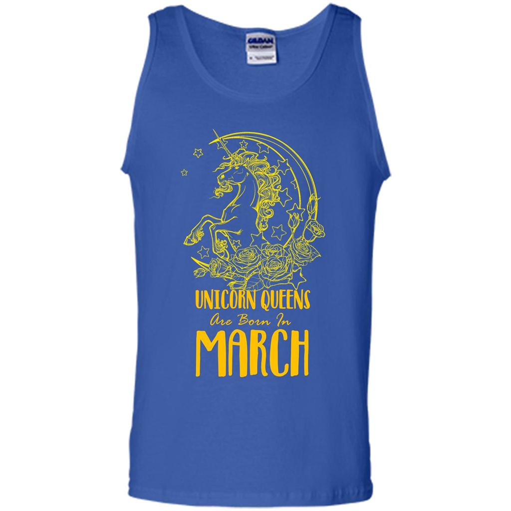 March Unicorn T-shirt Unicorn Queens Are Born In March Royal