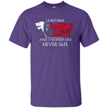 GOT T-shirt Leave One Wolf Alive And The Sheep Are Never Safe Purple