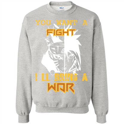 Movie T-shirt You Want A Fight I_Ñéll Bring A War Ash