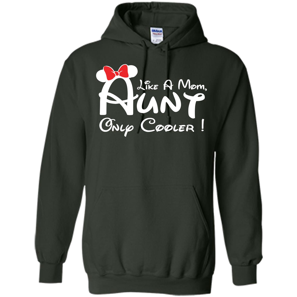 Aunt T-shirt Aunt Like A Mom Only Cooler T-shirt Forest Green