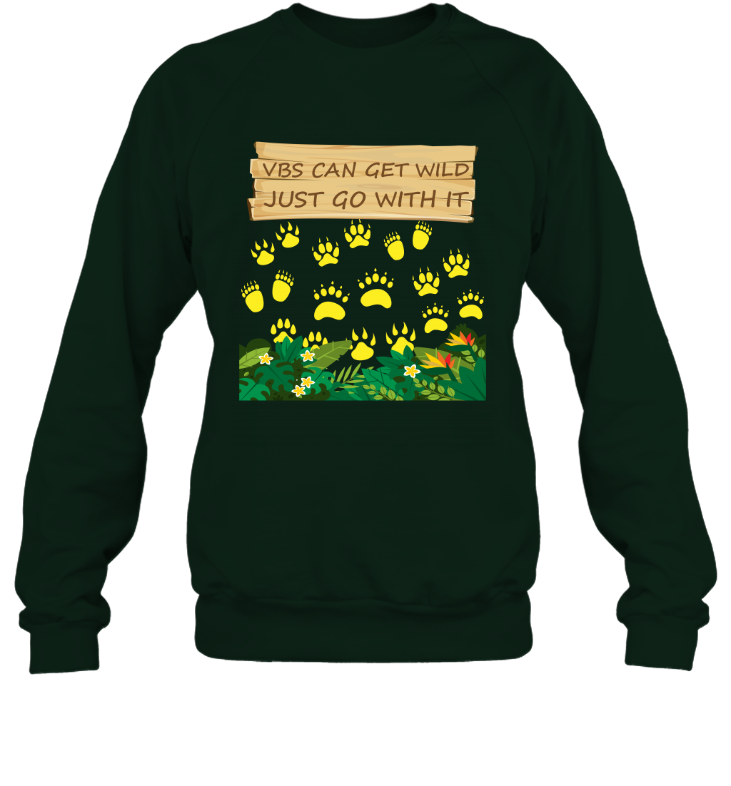 Vbs Can Get Wild Just Go With It Vacation Bible School Shirt Sweatshirt Sweatshirt Forest