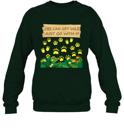 Vbs Can Get Wild Just Go With It Vacation Bible School Shirt Sweatshirt Sweatshirt Forest