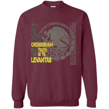 Mexican Pride With A Positive Message T-Shirt Maroon