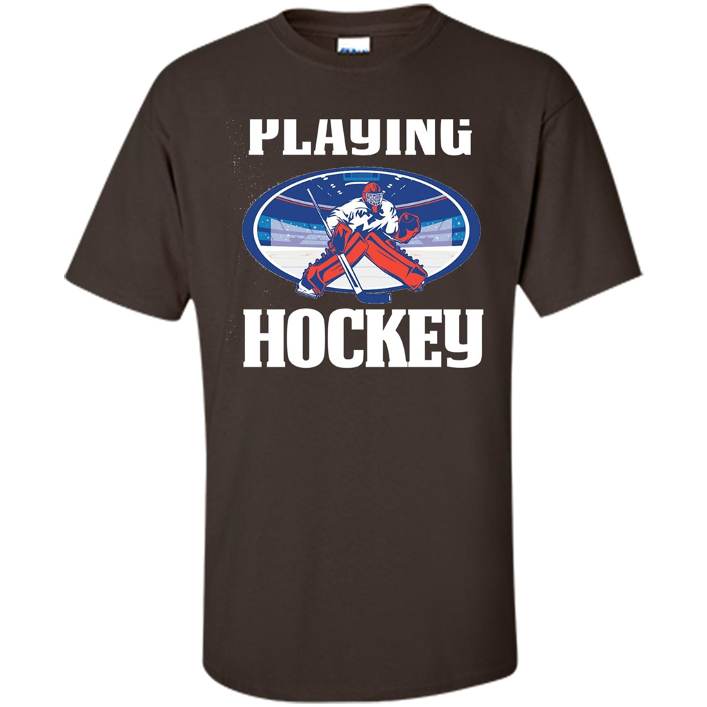 Funny Hockey T-shirt Playing Hockey Dark Chocolate