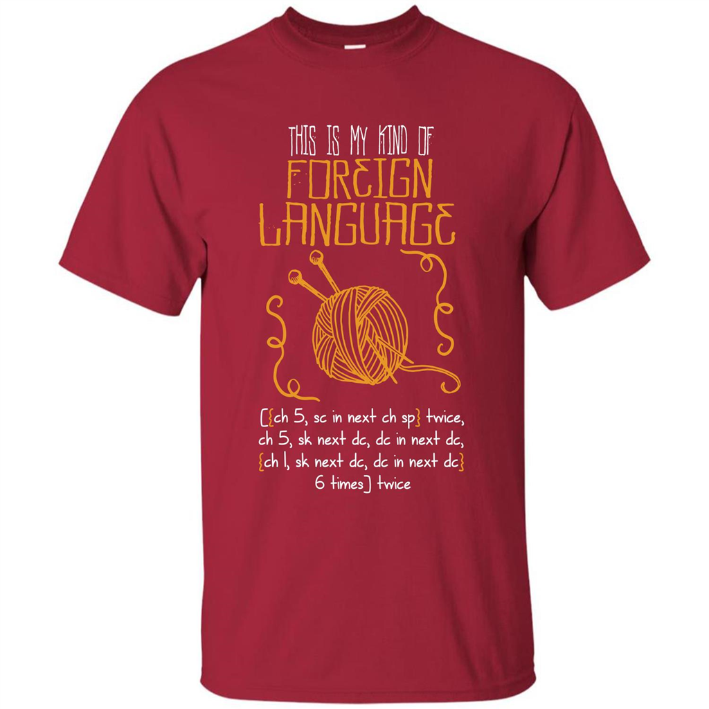 Crochet T-shirt This Is My Kind Of Foreign Language Cardinal