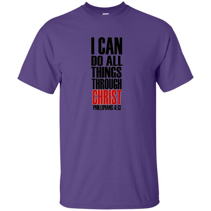 Christian T-Shirt I Can Do All Things Through Christ Purple