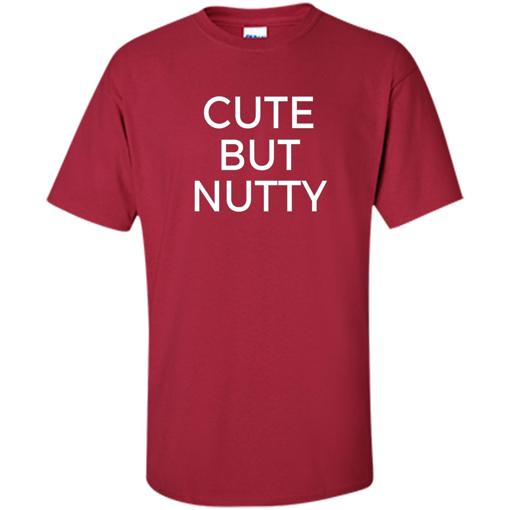 Cute But Nutty T-shirt Cardinal