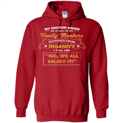 Family T-shirt We All Enjoy It Red