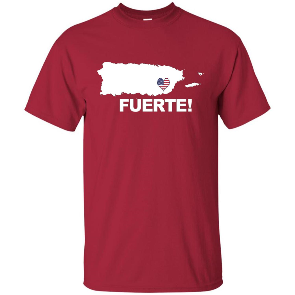 Fuerte T-Shirt Strong Support for Puerto Rico T-shirt Cardinal