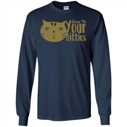 Cat Lover T-shirt Show Me Your Kitties Navy