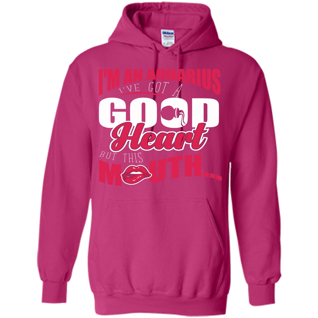 Aquarius T-shirt Im An Aquarius Ive Got A Good Heart