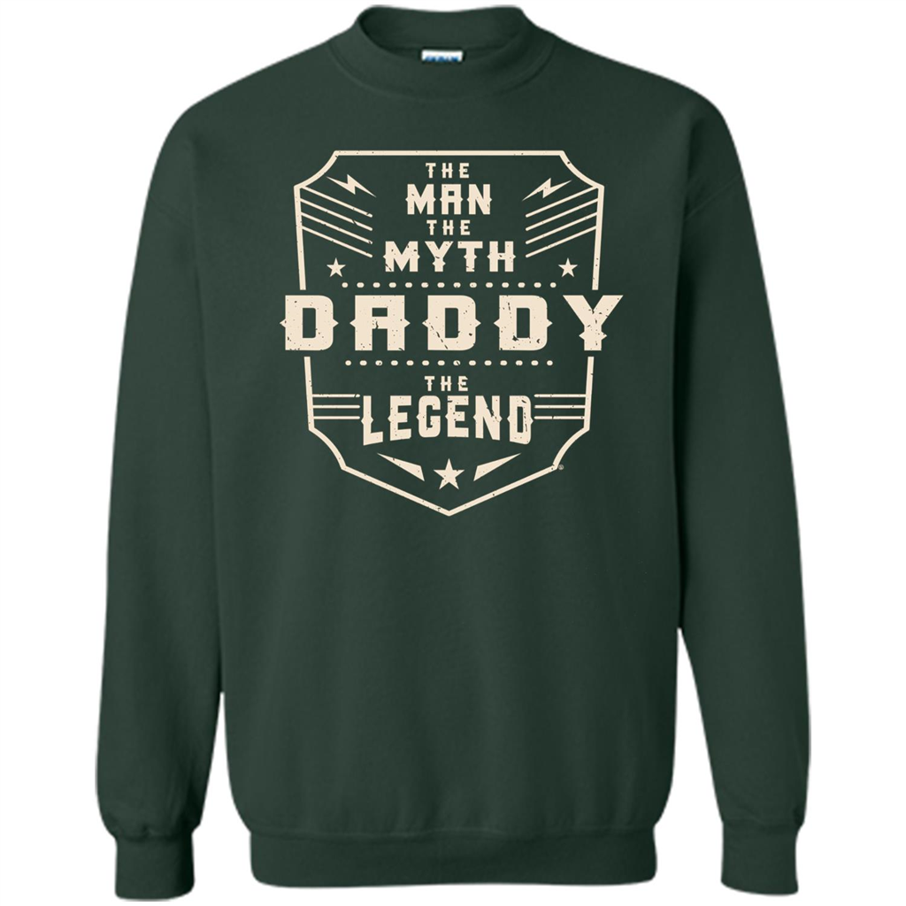 Fathers Day T-shirt The Man The Myth The Daddy The Legend Forest Green