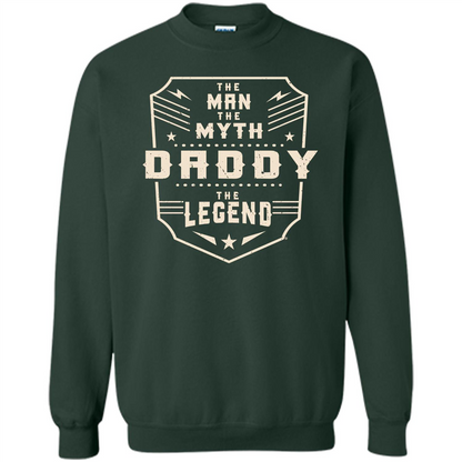 Fathers Day T-shirt The Man The Myth The Daddy The Legend Forest Green
