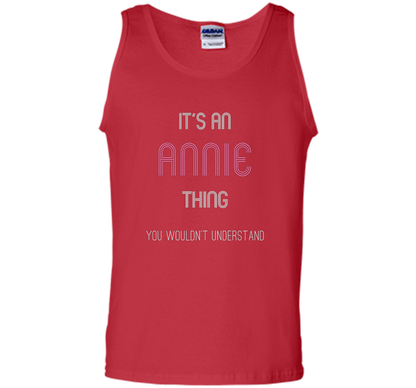 It's An Annie Thing: Funny Personalized First Name T-Shirt shirt Red