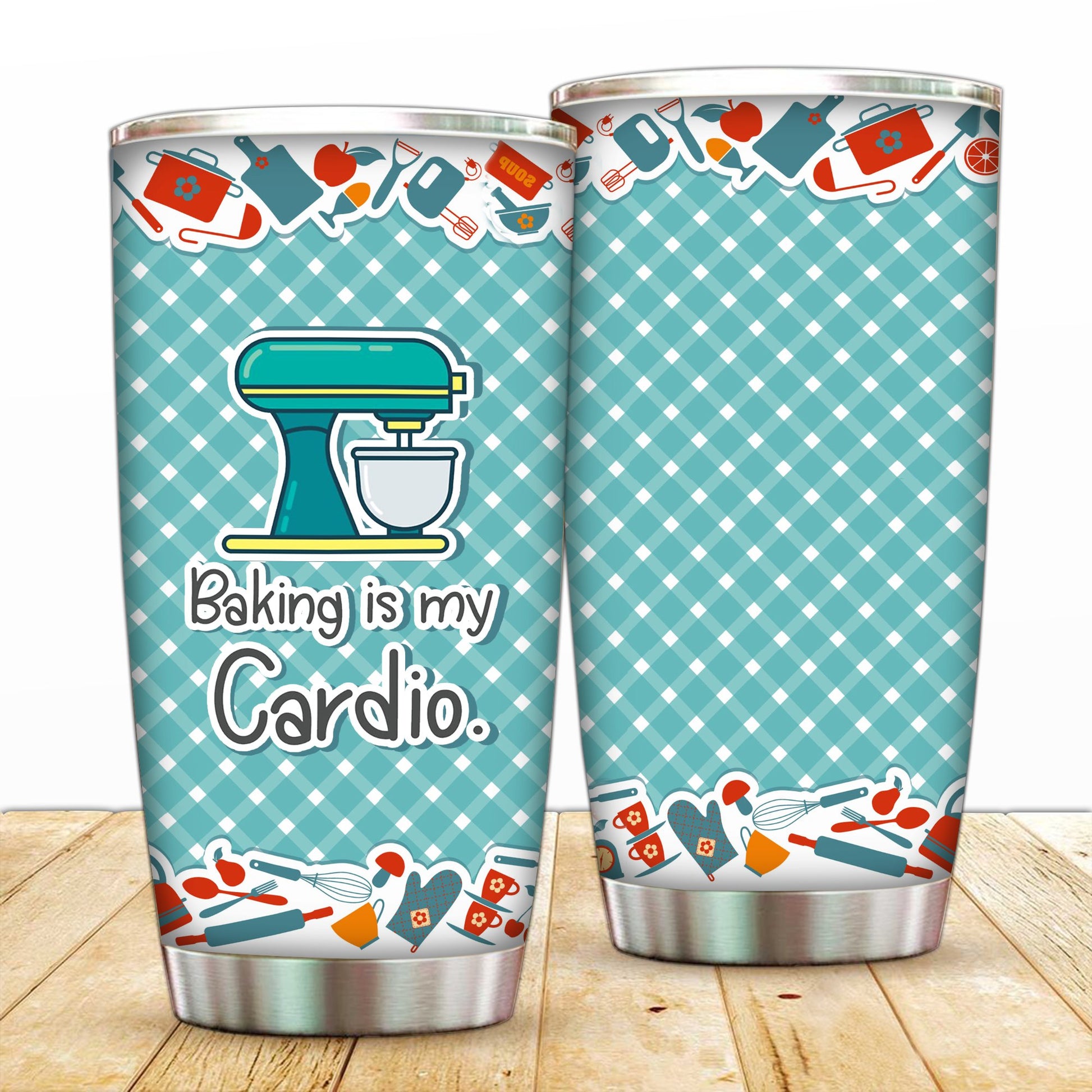 Baking Is My Cardio Tumbler 20oz