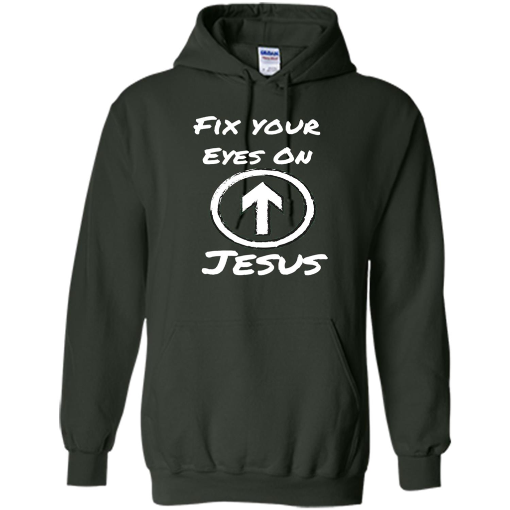 Fix Your Eyes On Jesus T-shirt Faithful Christians Forest Green