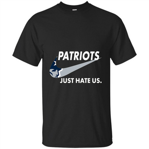 American Football T-shirt Patriots Just Hate Us T-shirt