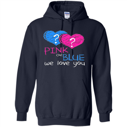 Pink or Blue We Love You Gender Reveal T-shirt Navy