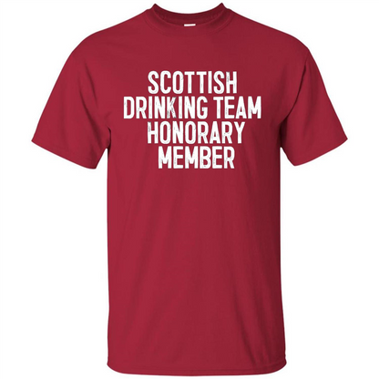 Scottish Drinking Team Honorary Member T-Shirt Cardinal