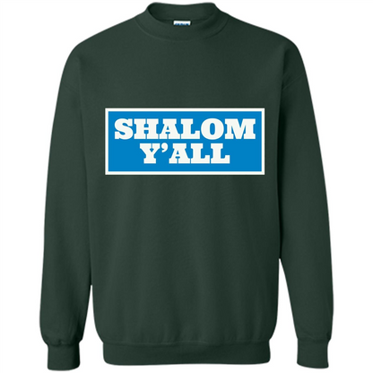 Shalom Y'all T-shirt