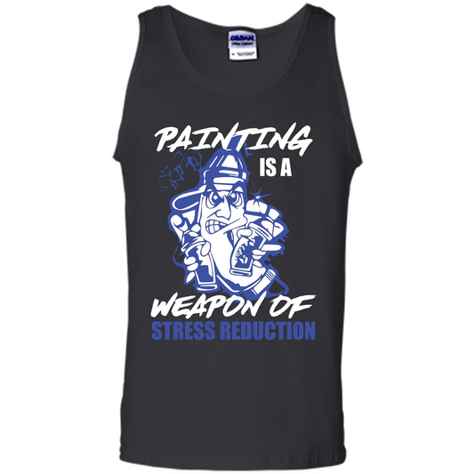 Painter T-shirt Painting Is A Weapon Of Stress Reduction T-shirt Black